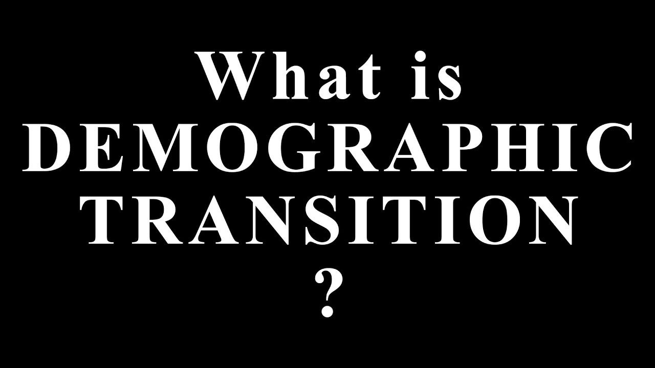 What Is Demographic Transition? The Population Shift That Quietly Shapes the World