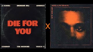 the weeknd die for you x call out my name transition