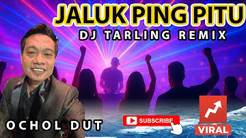 DJ Tarling Remix JALUK PING PITU - OCHOL DUT | Versi DJ Tarling Remix
