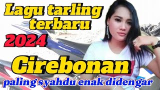 TARLING CIREBONAN TERPOPULER DAN VIRAL ~ JALUK PEGATAN