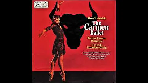 Rodion Shchedrin (after Bizet) : Carmen Suite, bal...