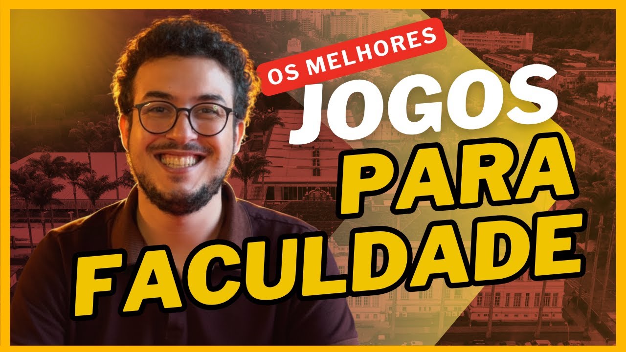 Os MELHORES jogos para jogar na faculdade