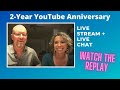 2-Year YouTube Anniversary & 8-Year First Non-Date Anniversary Live Stream + Live Chat Celebration!