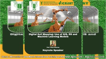 Day 10 - Digital Soil Mapping: Use of GIS, RS and Machine Learning Models