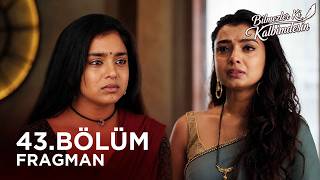 Bilmezler Ki Kalbimdesin (Imlie) Hint Dizisi 43. Bölüm Fragmanı | 10 Ağustos 2026 @kanal7​