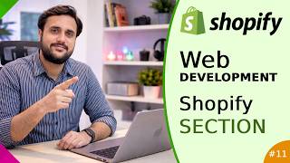 How to Create Shopify Sections with Schema | Liquid Coding Tutorial 2026 | Web Development #11