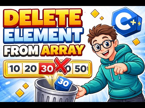 Delete Element from Array in C++ | DSA