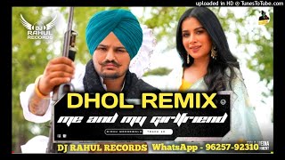 Jatt Di Mashook (Me And My Girlfriend) Dhol Remix Sidhu Moosewala Ft DJ Rahul Records