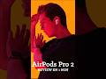 AirPods Pro 2 explicados en 1 minuto