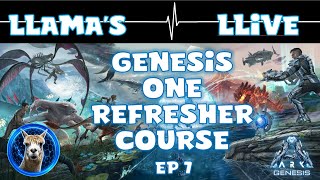 Genesis One - Refresher Course - Ep7