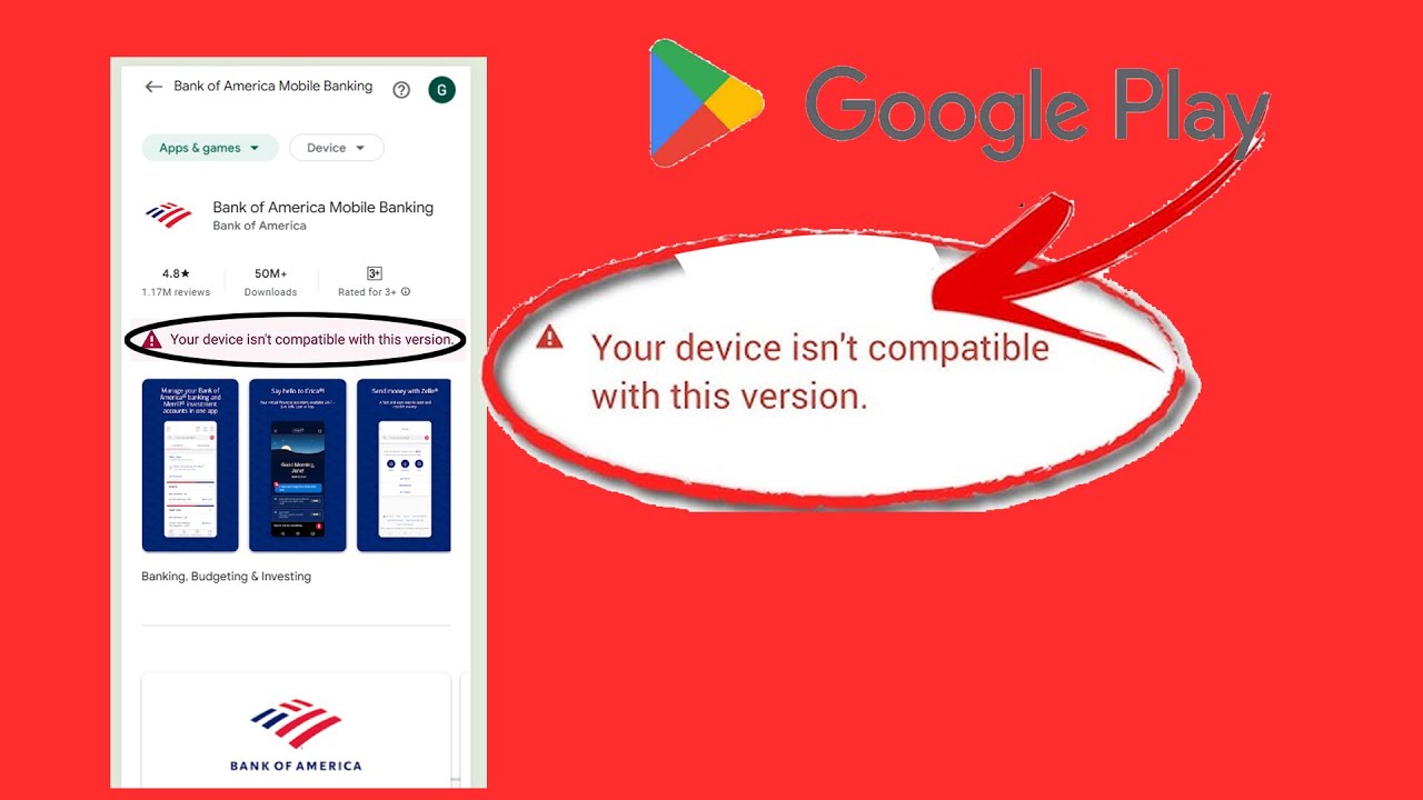 Bank of America App FIX: "Device Not Compatible" on Google Play Store ...