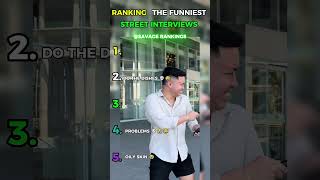 Ranking The FUNNIEST Street Interviews 😂 These Answers Were TOO Relatable!