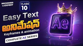 After Effects Class 10 Telugu | Easy Text Animation | Skill shift Studios
