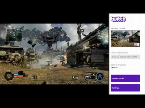 Twitch Broadcasting On Xbox One