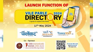 Exciting Launch of ‘Vile Parle Directory 2024’ and Vile Parle Directory App: A Milestone Event