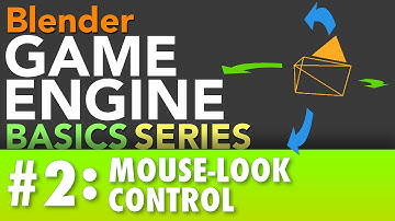 Blender Game Engine Basics Tutorial #2 : Mouse-Look Controls #b3d #gamelogic