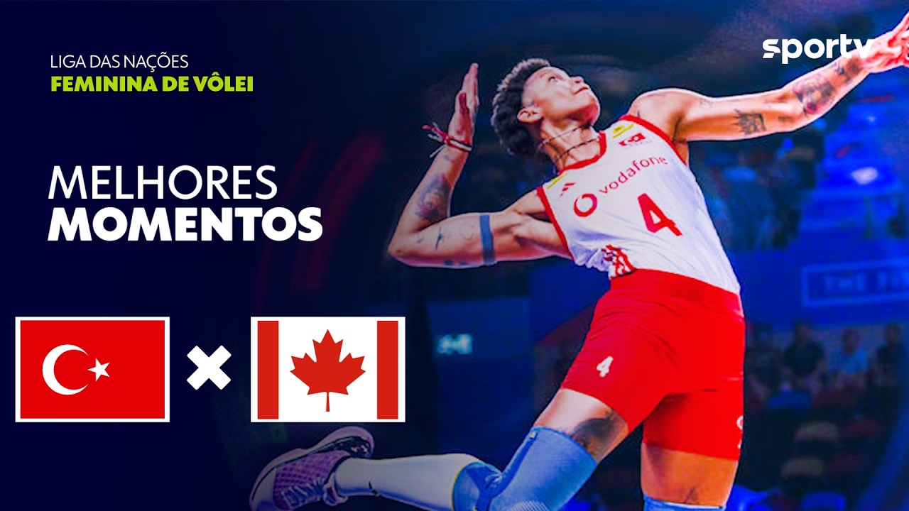 TURQUIA 3 X 1 CANADÁ |MELHORES MOMENTOS | LIGA DAS NAÇÕES FEMININA DE VÔLEI 2026 | sportv