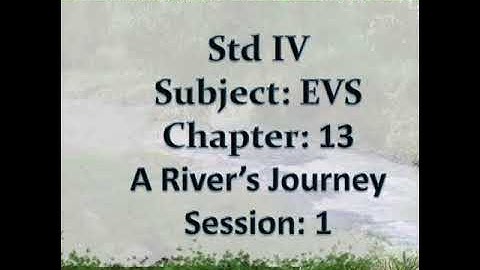 Std 4 | EVS | Ch 13 | Session 1