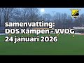 Samenvatting en reacties DOS Kampen - VVOG Harderwijk (24 januari 2026) competitie, 1e klasse F.