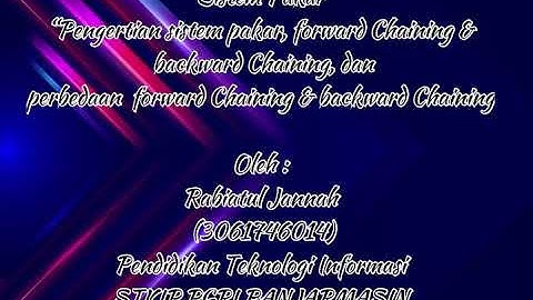 Sistem Pakar - Forward Chaining dan Backward Chaining