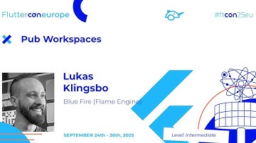 Pub Workspaces - Lukas Klingsbo | Fluttercon EU 2025