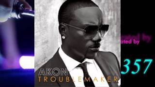 Akon - Trouble Maker
