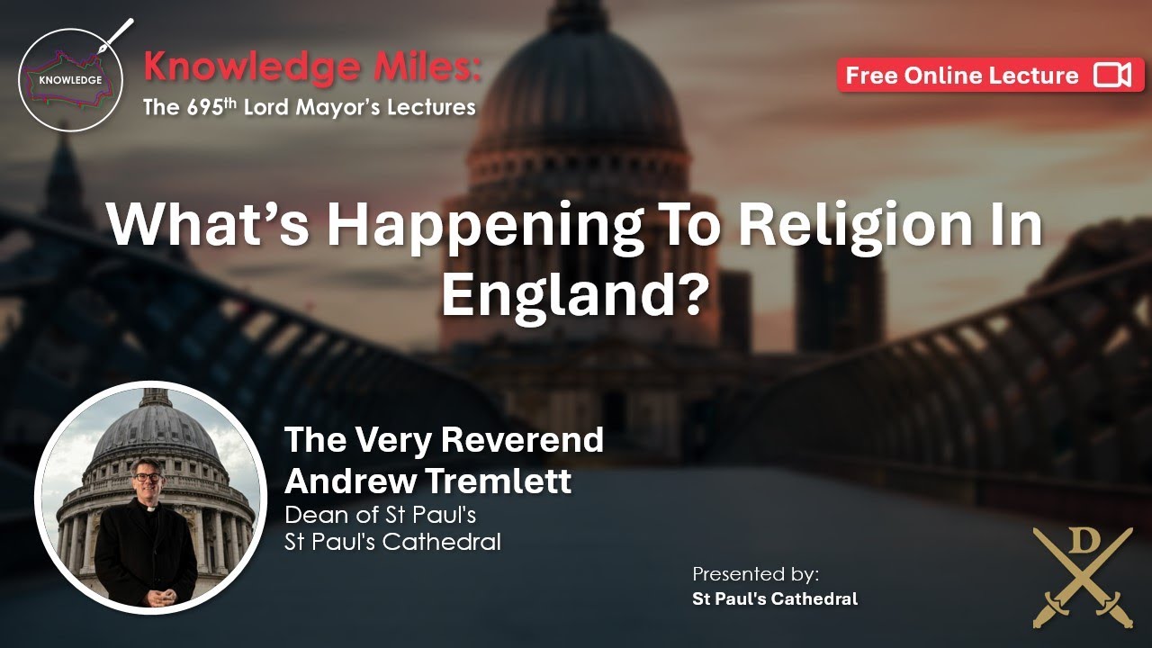 What s Happening To Religion In England With The Very Reverend Andrew what-s-happening-to-religion-in-england-with-the-very-reverend-andrew