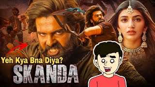 Skanda (Hindi Dubbed) Movie Review | Ram Pothineni | Boyapati Sreenu #filmiradhe