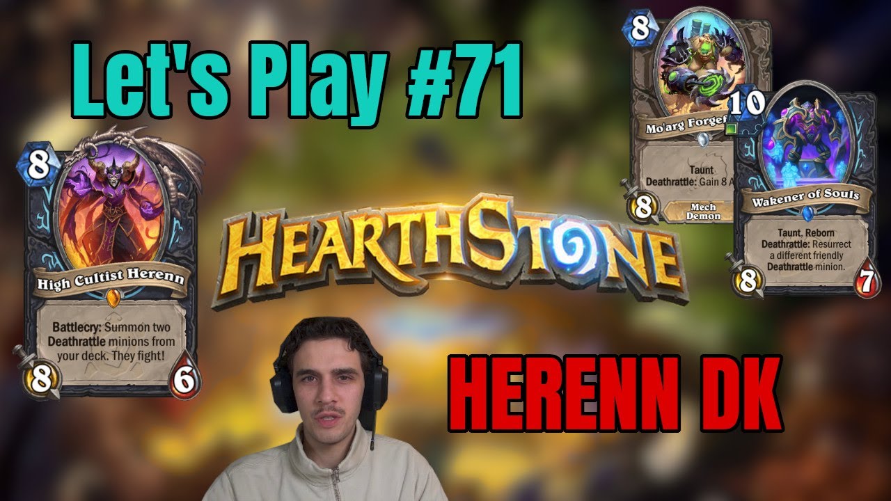 Armor on mass! | Herenn Death Knight | Meta Deck Test | Let's Play Hearthstone [071]