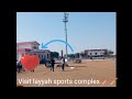 Visit to layyah sports complex 