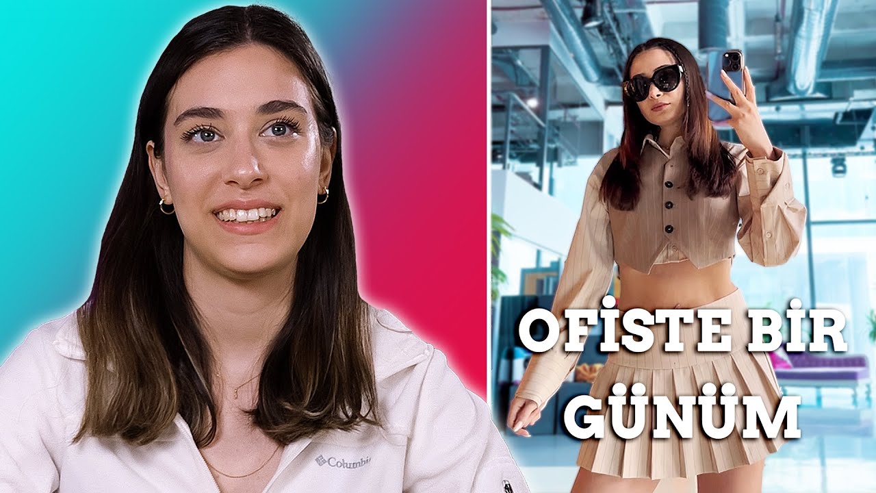 TİKTOK OFİSTE BİR GÜNÜM VİDEOLARI!