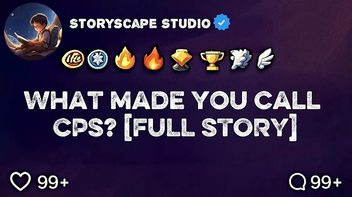 What made you call CPS? [FULL STORY]