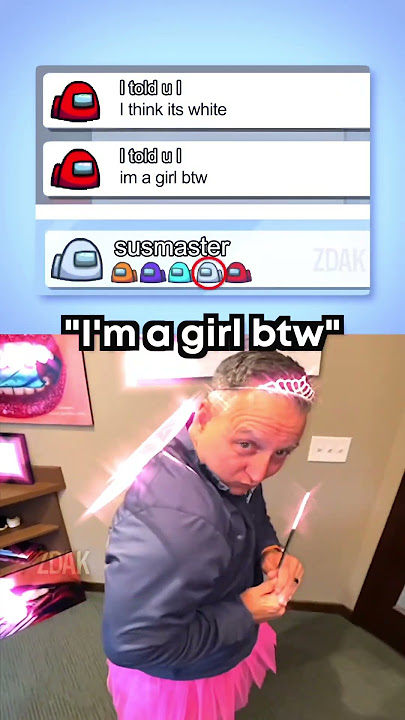 “I’m a girl btw” 😊