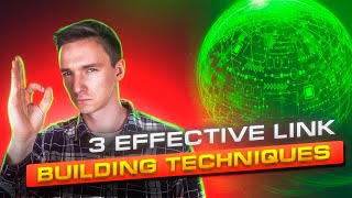 Link Building SEO: 3 Effective Link Building Techniques (2018) Link Building SEO: 3 Effective Link Building Techniques (2018)