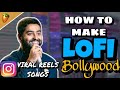 How To Make Lofi Music | Lofi Bollywood | Fl studio Hindi Tutorial | Mr sun