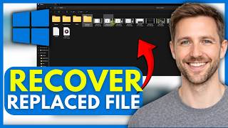 How to Recover a Replaced File on Windows 11 (EASY) 2026