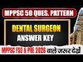 Mppsc Dental Surgeon Exam | Answer Key | Mppsc FSO And Prelims 2026 Ke Liye Important 