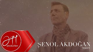 Şenol Akdoğan - Söyleyin Dostlarım Resimi