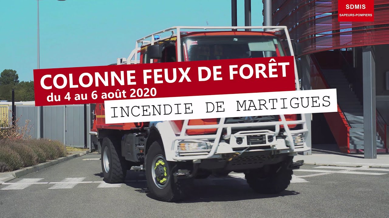 Colonne Feux de Forêt - Martigues - du 4 au 6 août 2020