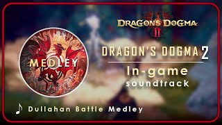 Dragons Dogma 2 OST : Dullahan | Medley