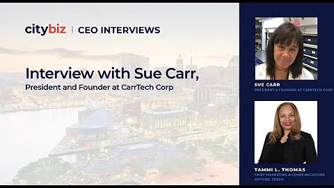 citybiz Interview: Sue Carr, President and Founder...