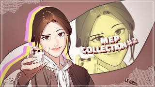 MEP Collection #2 | May 2021 - June 2021
