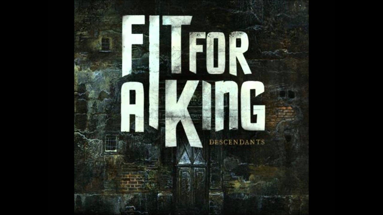 Fit For A King - Buried