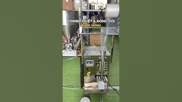 Chiết rót túi nước mắm thần tốc với máy chiết rót & đóng gói của Khôi Minh #maychietrot #maydonggoi