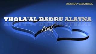 SHOLAWAT MERDU - THOLA'AL BADRU ALAYNA - ESBEYE - LIRIK