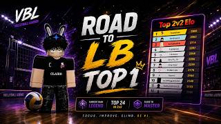Full ROAD TO THE #1 LEADERBOARD! 🏆🔥 | Volleyball Legends Update