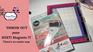 #159 THROW OUT your MISTI MAGNETS | There&#39;s an easier way