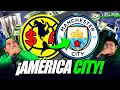 ¡MANCHESTER CITY COMPRÓ AL AMÉRICA! SERÁN EL GIGANTE del CONTINENTE