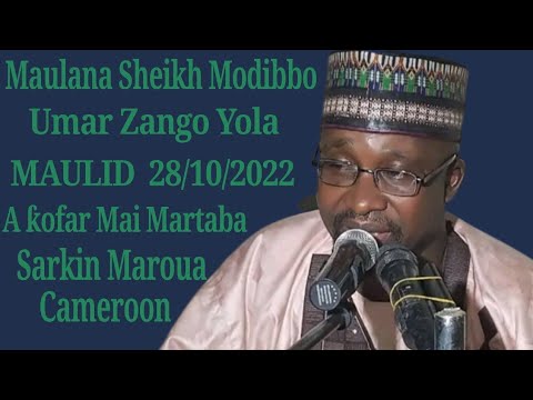 Allahu Akbar Sheikh Modibbo Umar Zango R T A A Wurin Maulidi A Qasar Cameroon 28 10 2022