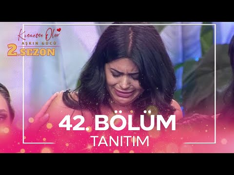 Kısmetse Olur: Aşkın Gücü 2. Sezon 42. Bölüm TANITIM